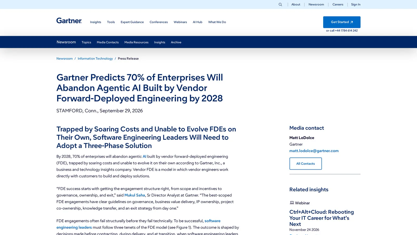 Gartner's forecast that 70% of enterprises will abandon agentic AI built by vendors' forward deployed engineers.